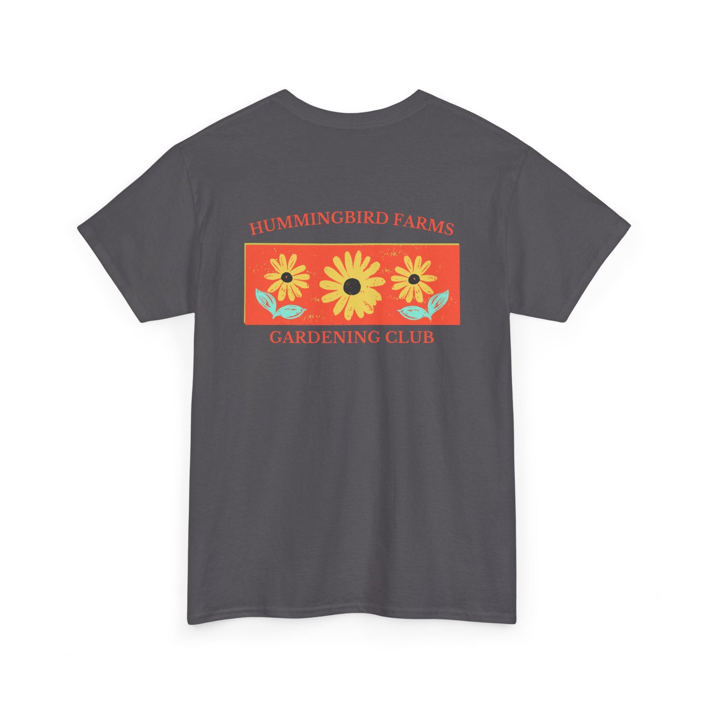 Copy of Copy of Copy of Hummingbird Farms Gardening Club Tee - 'Let's Get Dirty' Unisex Tee