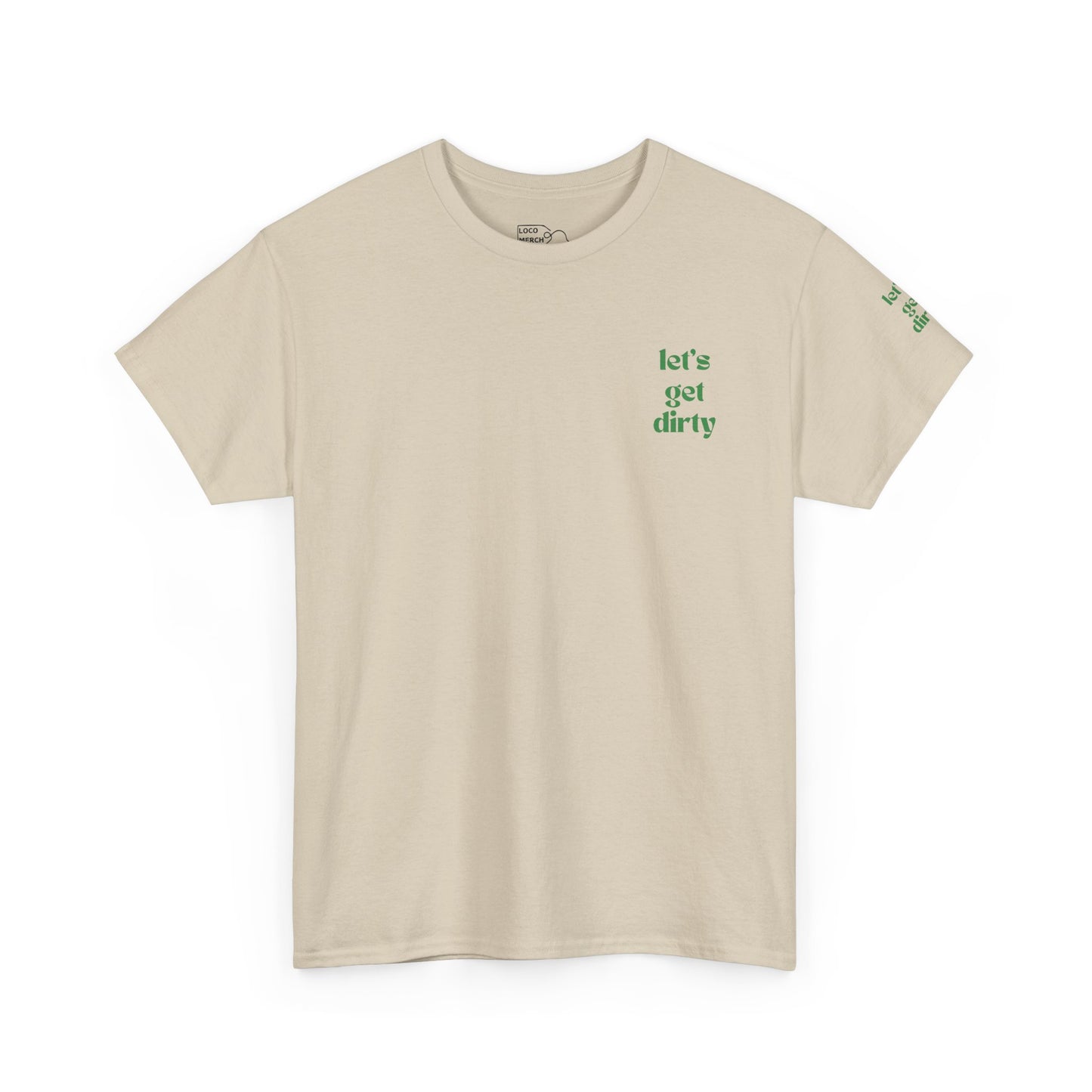 Hummingbird Farms Gardening Club Tee - 'Let's Get Dirty' Unisex Tee