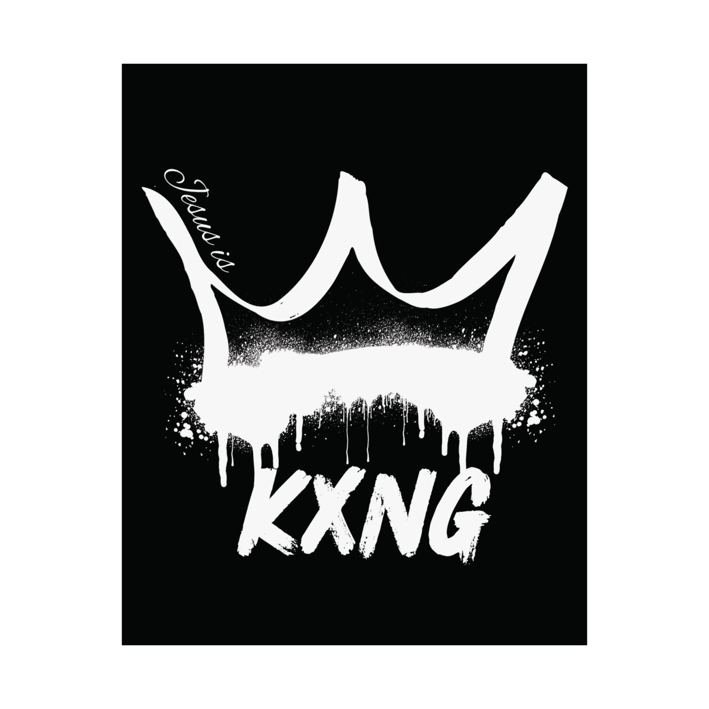 Jesus is KXNG Matte Poster