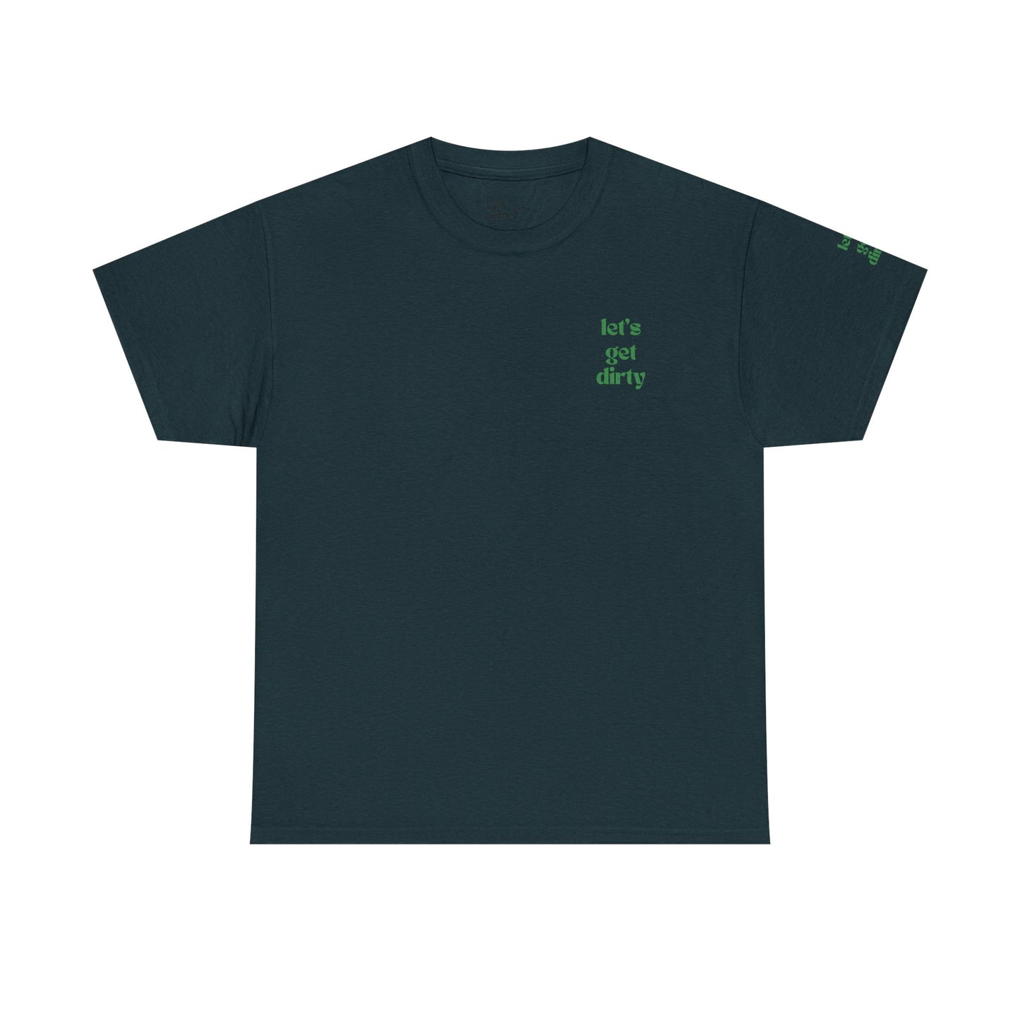 Hummingbird Farms Gardening Club Tee - 'Let's Get Dirty' Unisex Tee