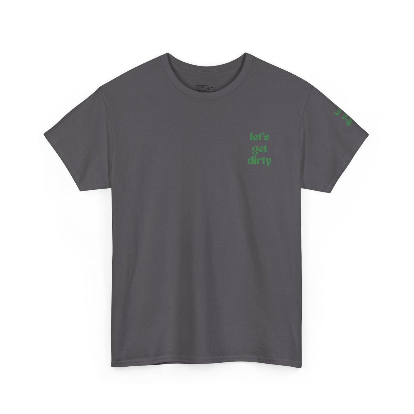 Hummingbird Farms Gardening Club Tee - 'Let's Get Dirty' Unisex Tee