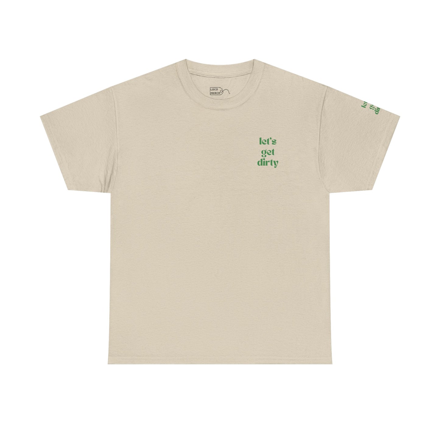 Hummingbird Farms Gardening Club Tee - 'Let's Get Dirty' Unisex Tee