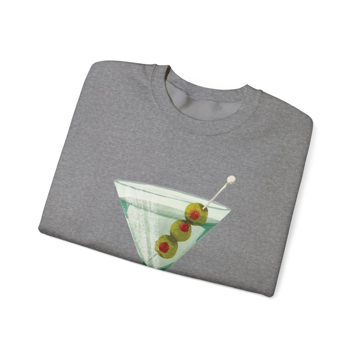 "Let's Get Dirty" Dirty Martini Graphic Crewneck Sweatshirt