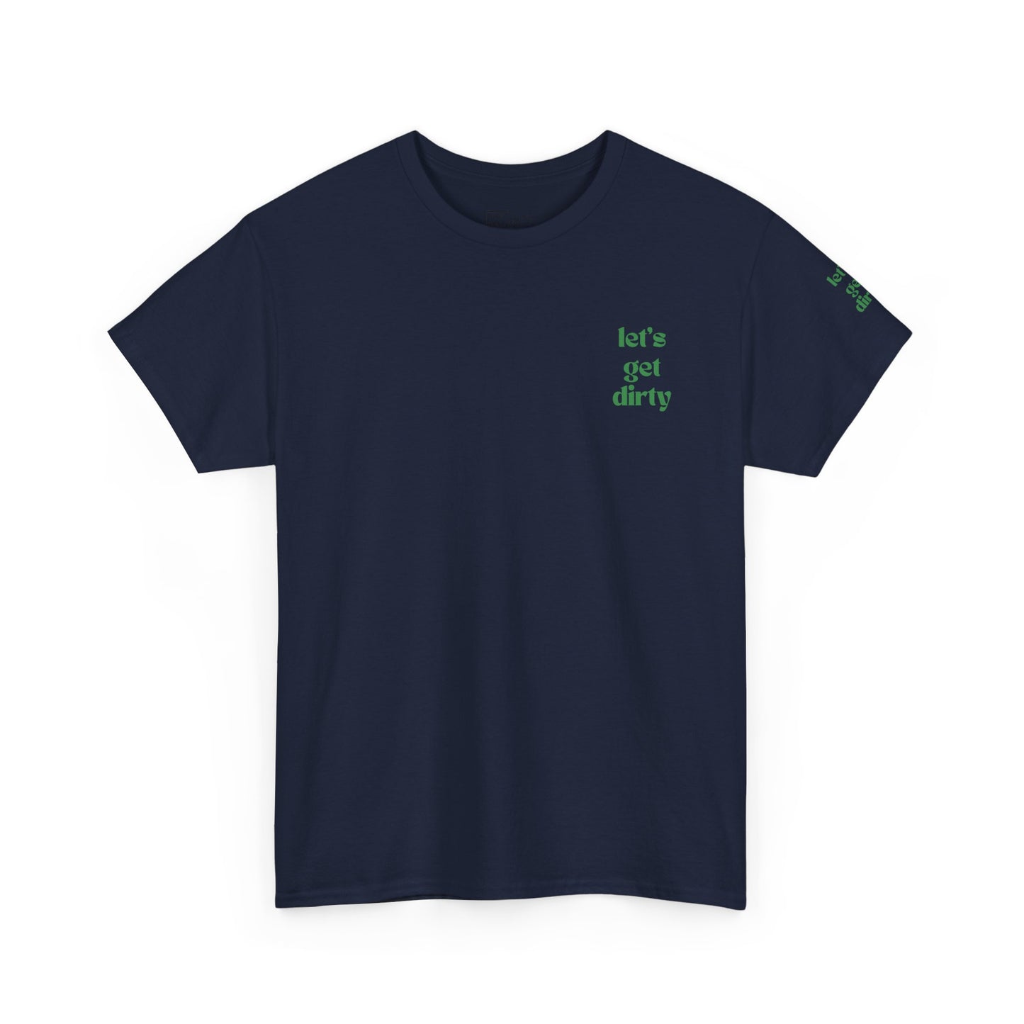 Hummingbird Farms Gardening Club Tee - 'Let's Get Dirty' Unisex Tee