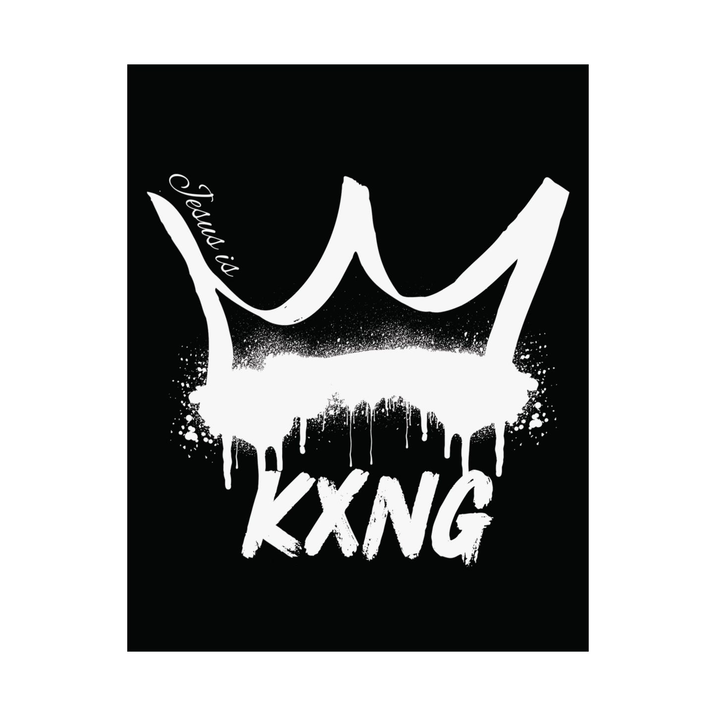 Jesus is KXNG Matte Poster