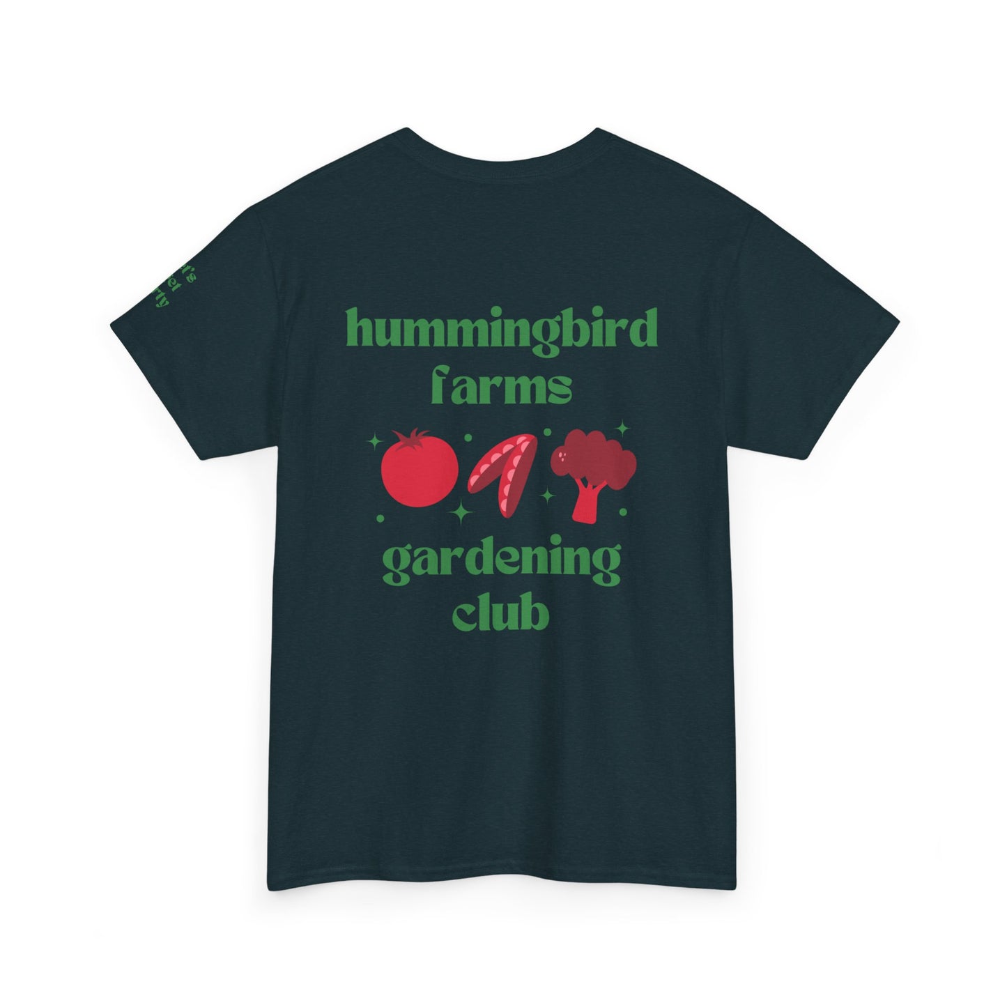 Hummingbird Farms Gardening Club Tee - 'Let's Get Dirty' Unisex Tee