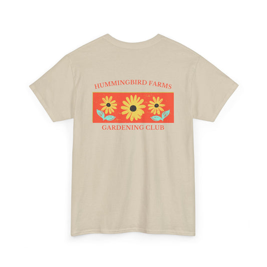 Copy of Copy of Copy of Hummingbird Farms Gardening Club Tee - 'Let's Get Dirty' Unisex Tee