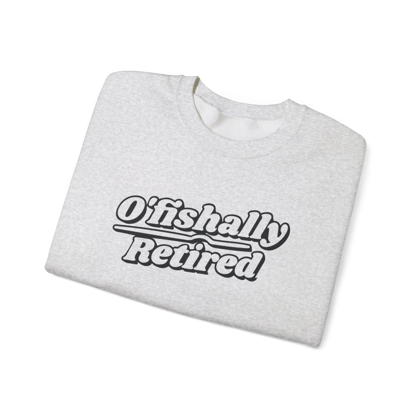 Koi Fish Sweatshirt - 'O'fishally Retired' Crewneck Cotton Sweatshirt