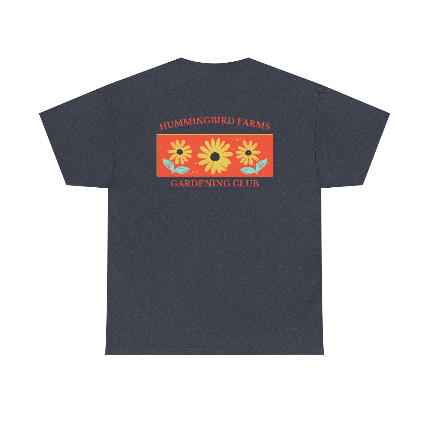 Copy of Copy of Copy of Hummingbird Farms Gardening Club Tee - 'Let's Get Dirty' Unisex Tee