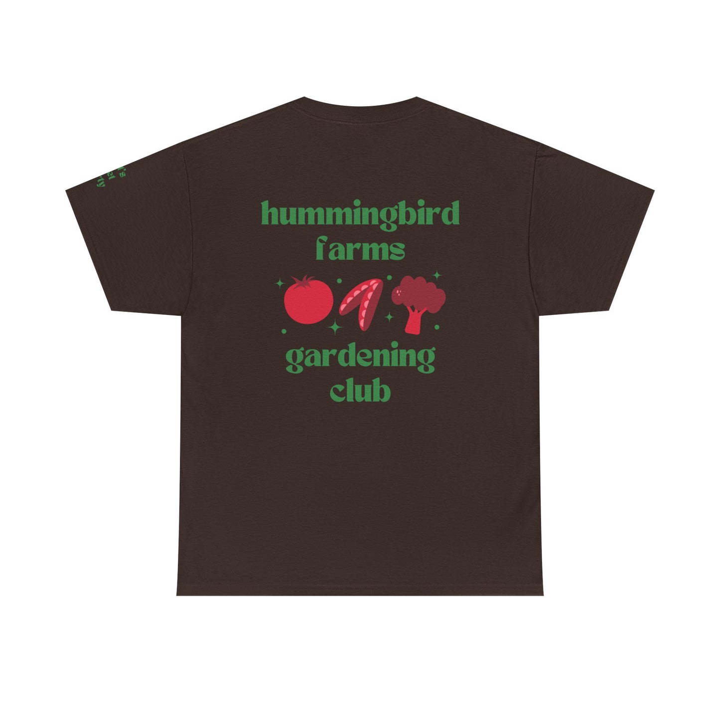 Hummingbird Farms Gardening Club Tee - 'Let's Get Dirty' Unisex Tee