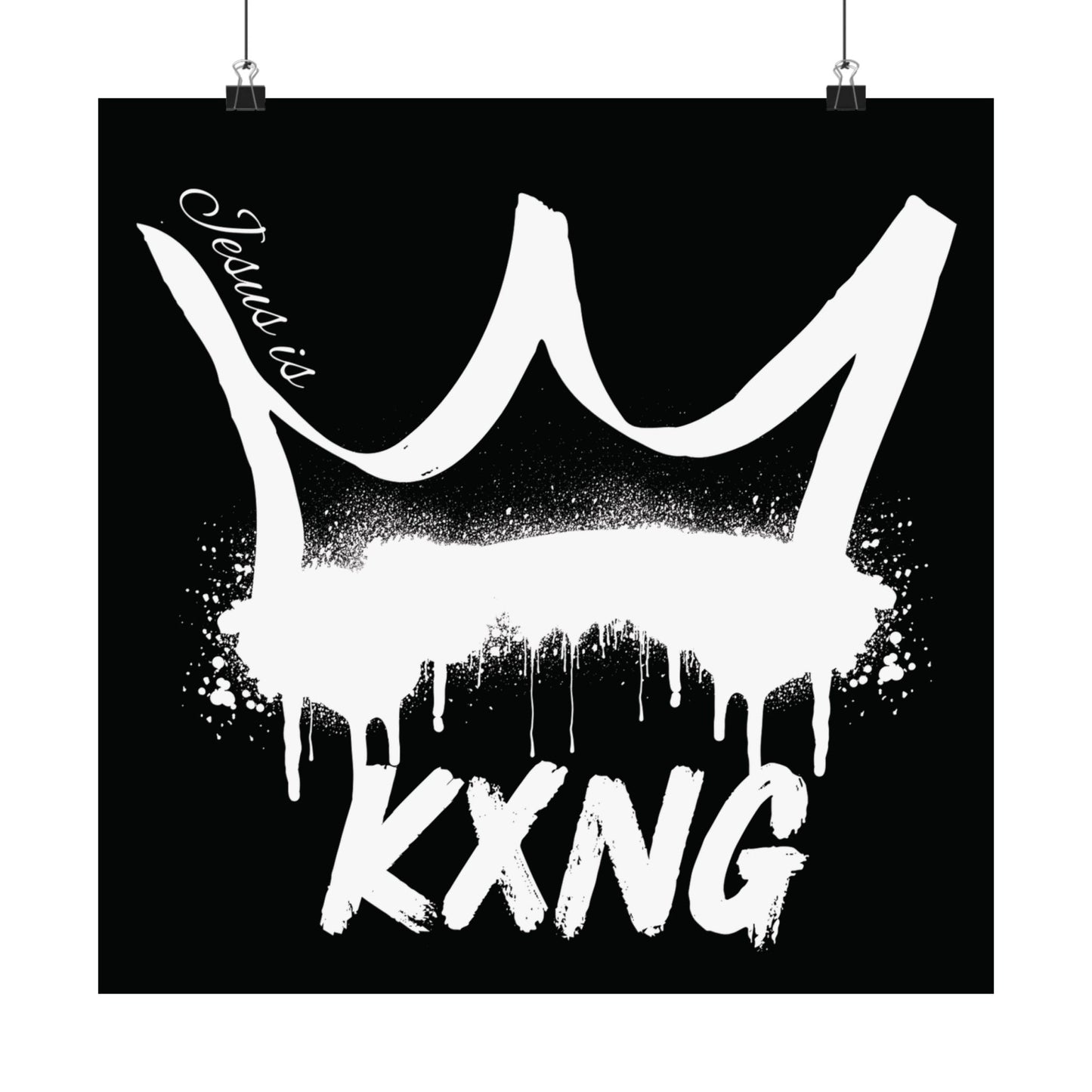 Jesus is KXNG Matte Poster