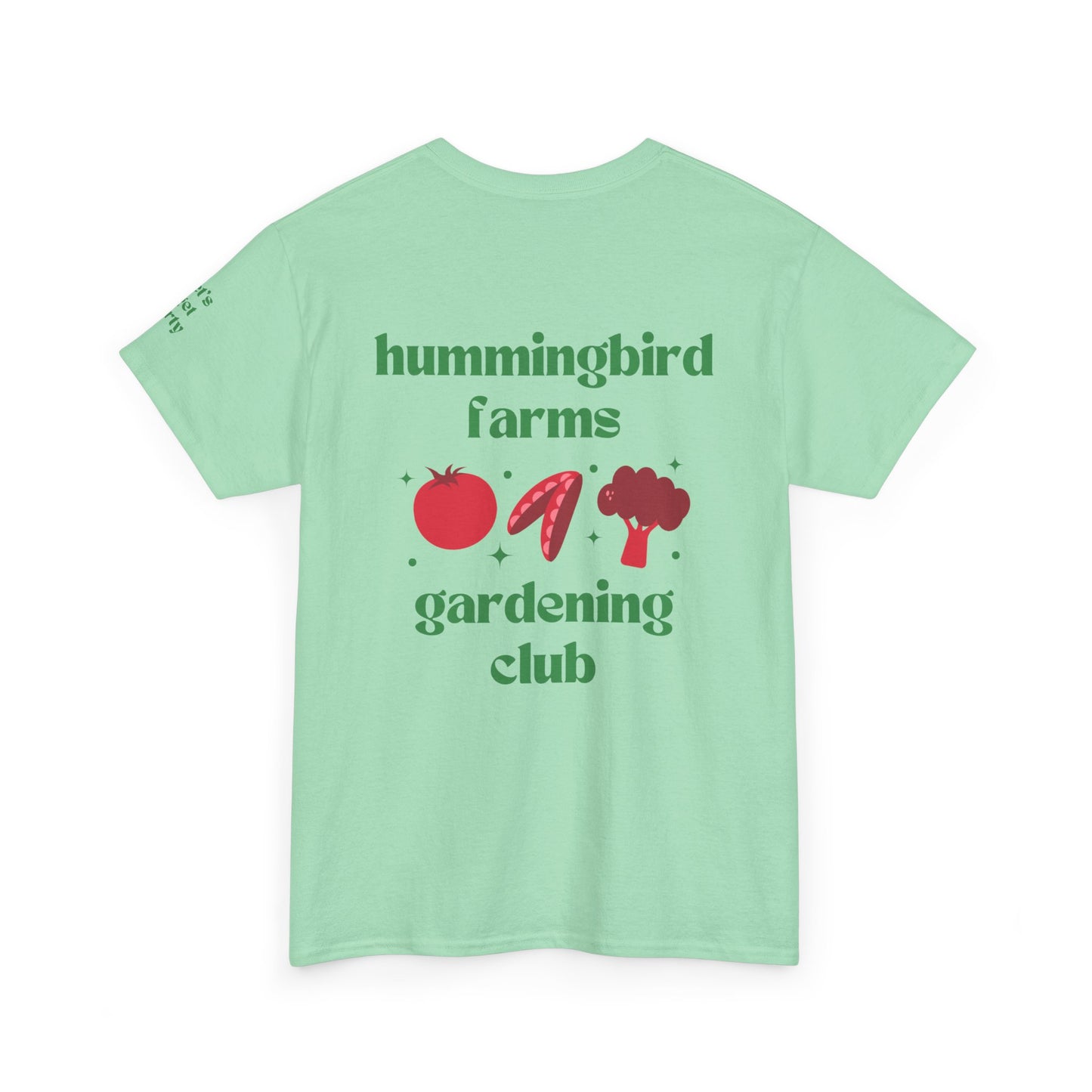 Hummingbird Farms Gardening Club Tee - 'Let's Get Dirty' Unisex Tee