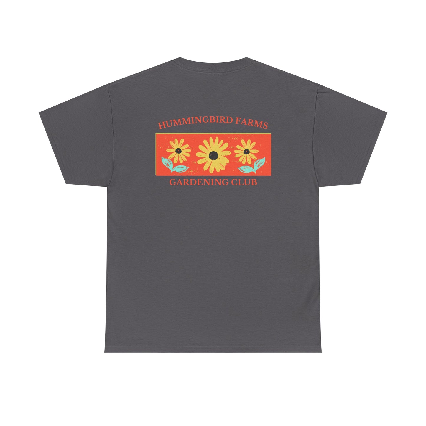 Copy of Copy of Copy of Hummingbird Farms Gardening Club Tee - 'Let's Get Dirty' Unisex Tee