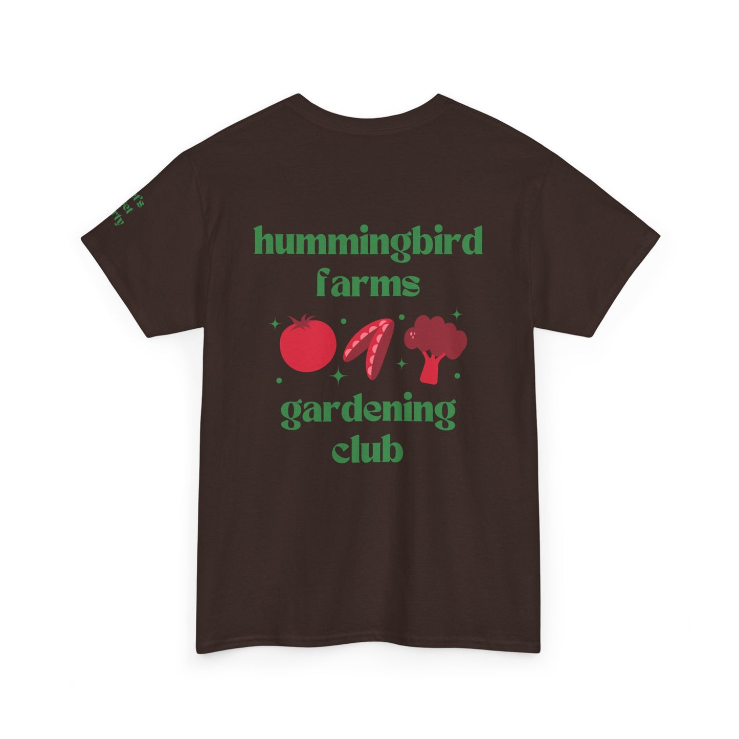 Hummingbird Farms Gardening Club Tee - 'Let's Get Dirty' Unisex Tee