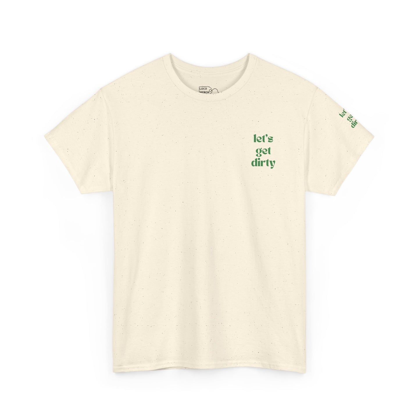 Hummingbird Farms Gardening Club Tee - 'Let's Get Dirty' Unisex Tee