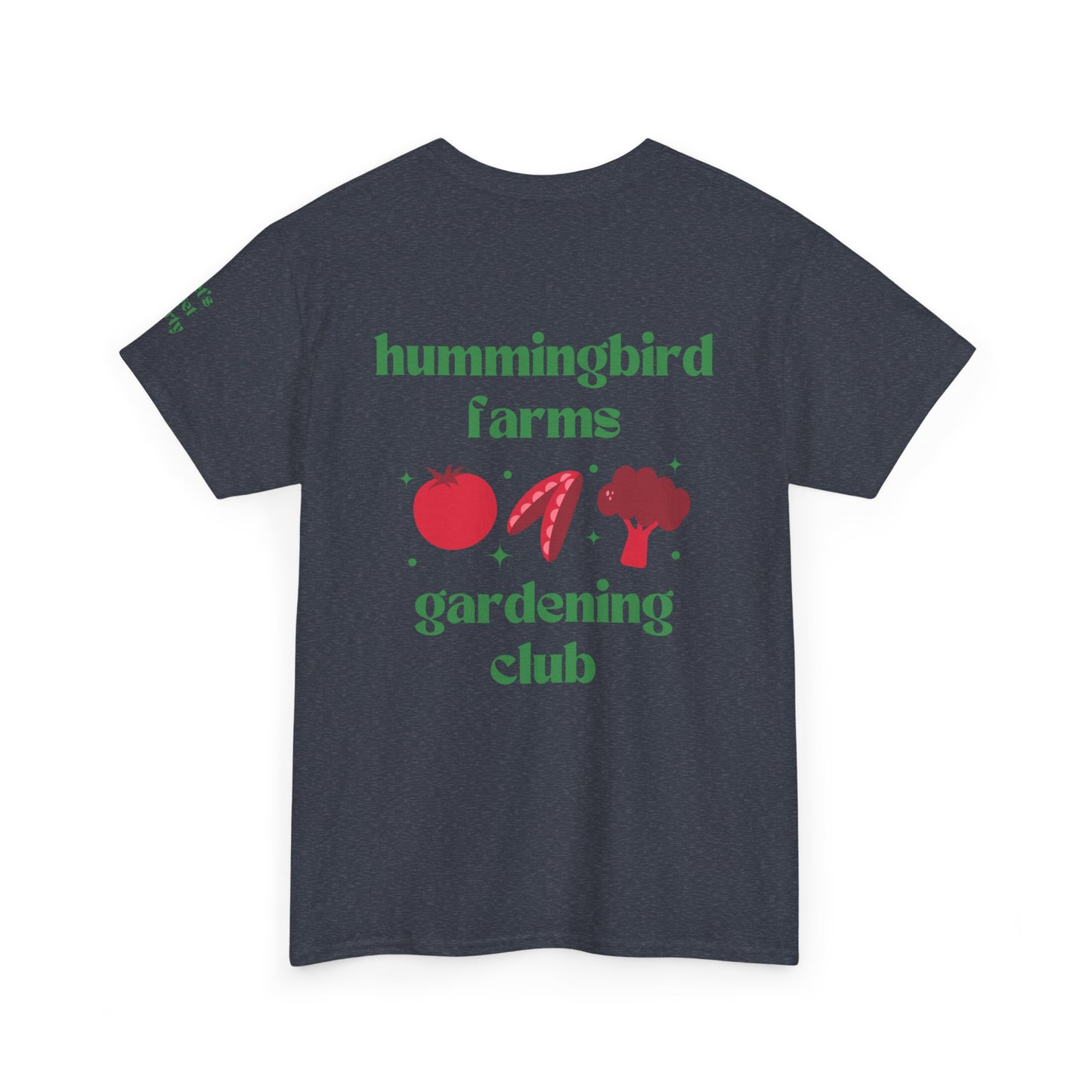 Hummingbird Farms Gardening Club Tee - 'Let's Get Dirty' Unisex Tee
