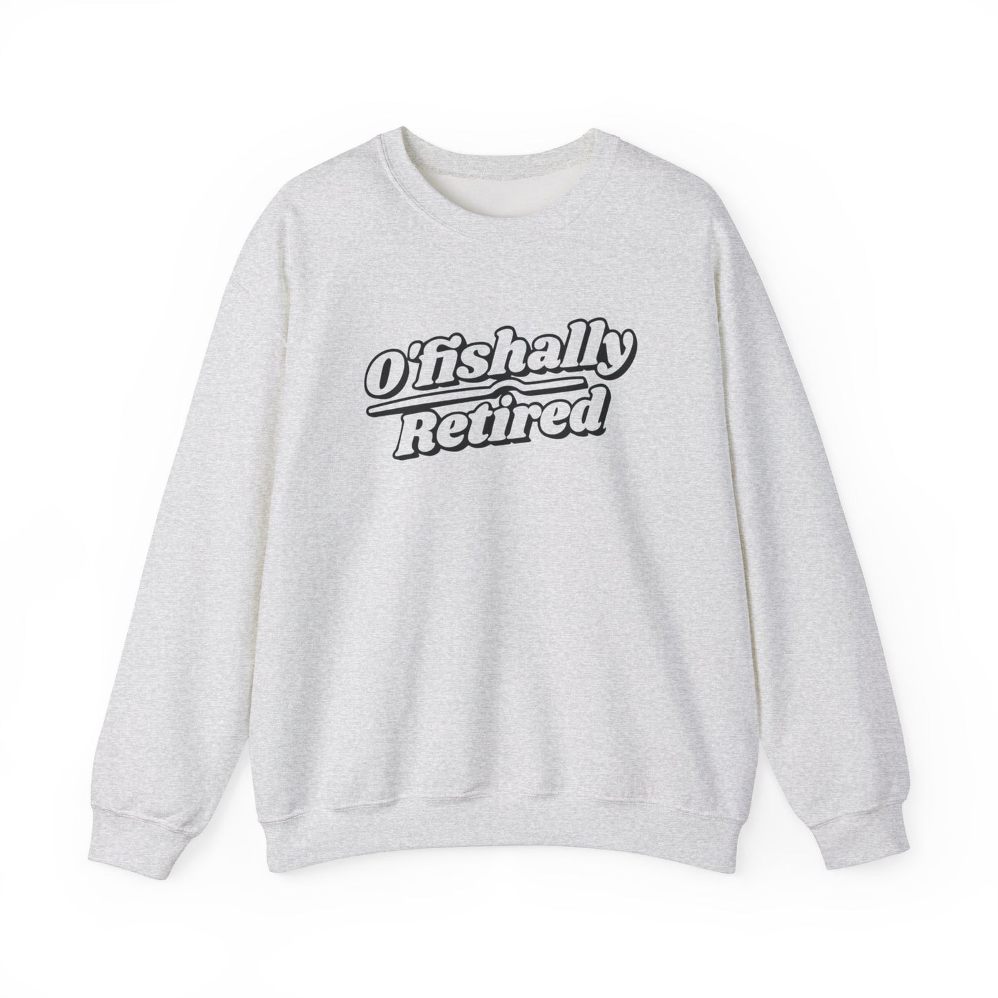 Koi Fish Sweatshirt - 'O'fishally Retired' Crewneck Cotton Sweatshirt