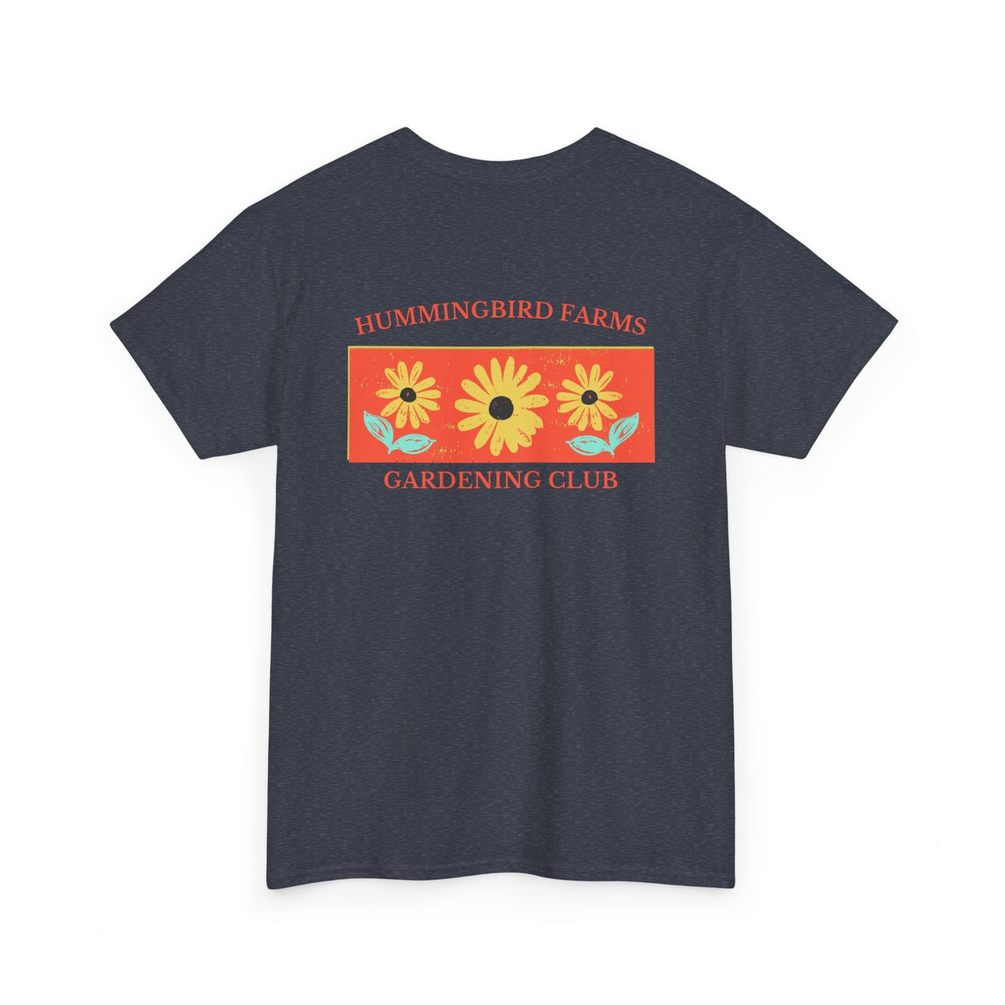 Copy of Copy of Copy of Hummingbird Farms Gardening Club Tee - 'Let's Get Dirty' Unisex Tee